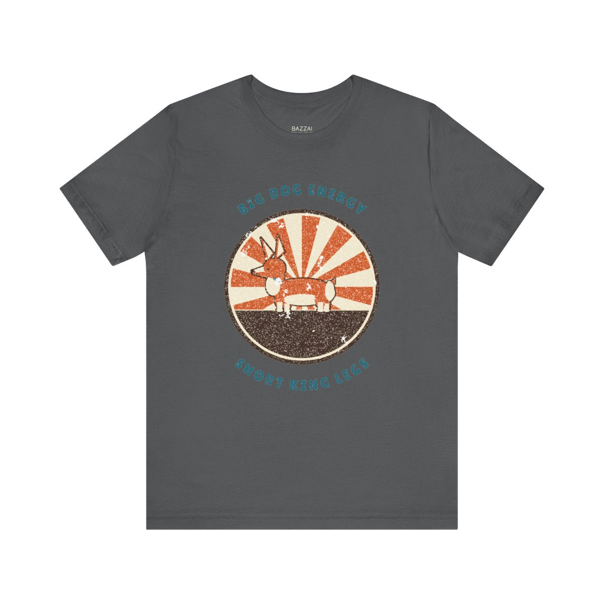 Funny Dog Lover Gift T-Shirt — Big Dog Energy, Short King Legs — corgi club t-shirt design