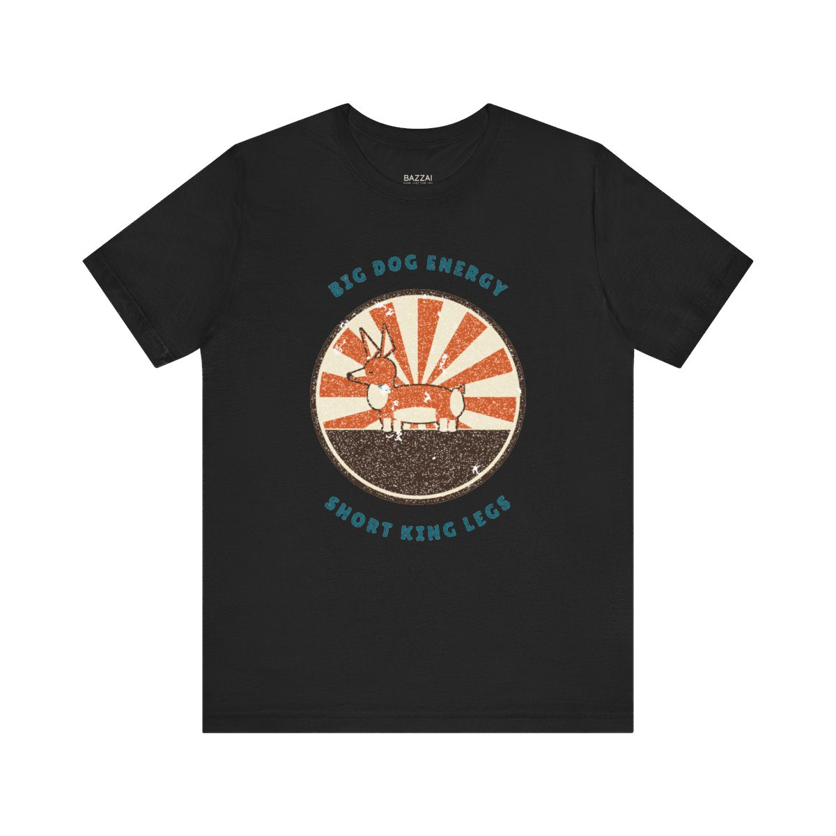 Funny Dog Lover Gift T-Shirt — Big Dog Energy, Short King Legs — corgi club t-shirt design