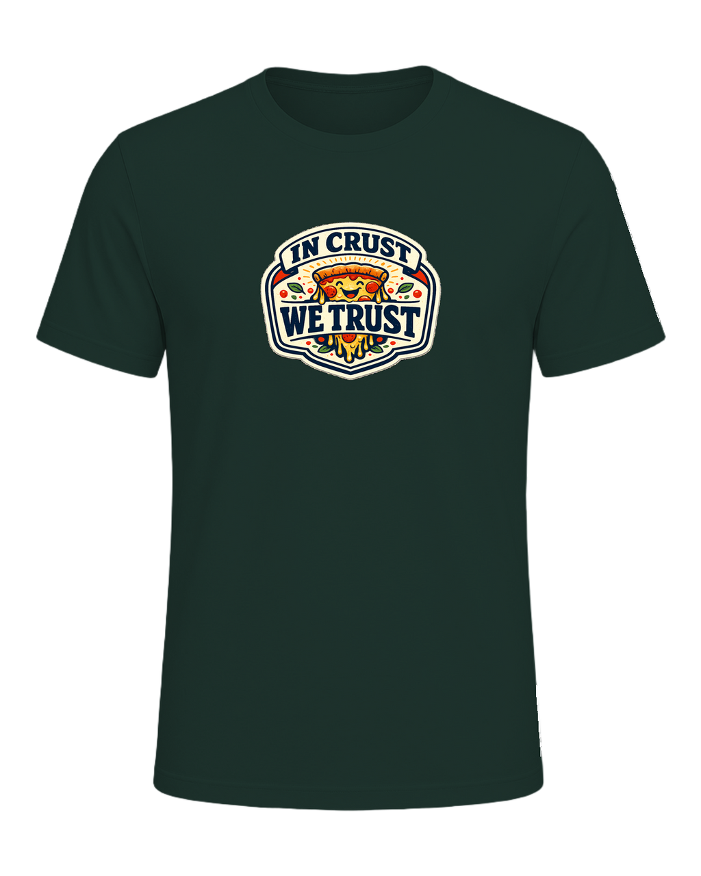 In Crust We Trust Tee — Forest