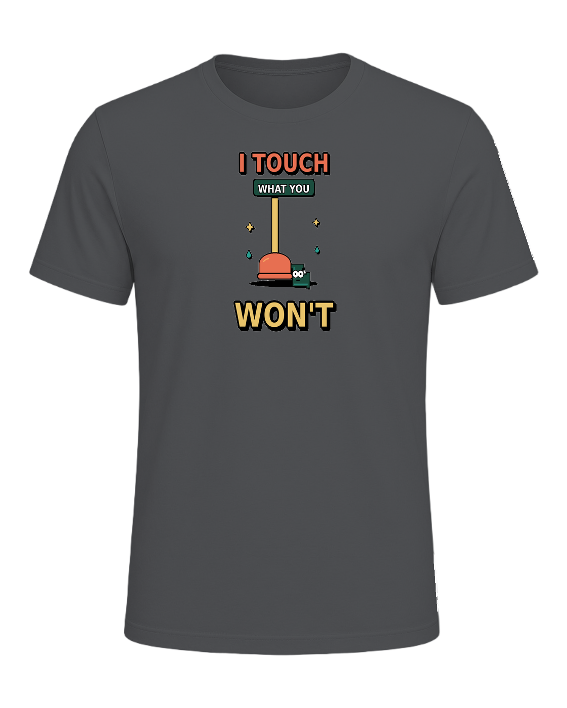 I touch what you won't — Asphalt