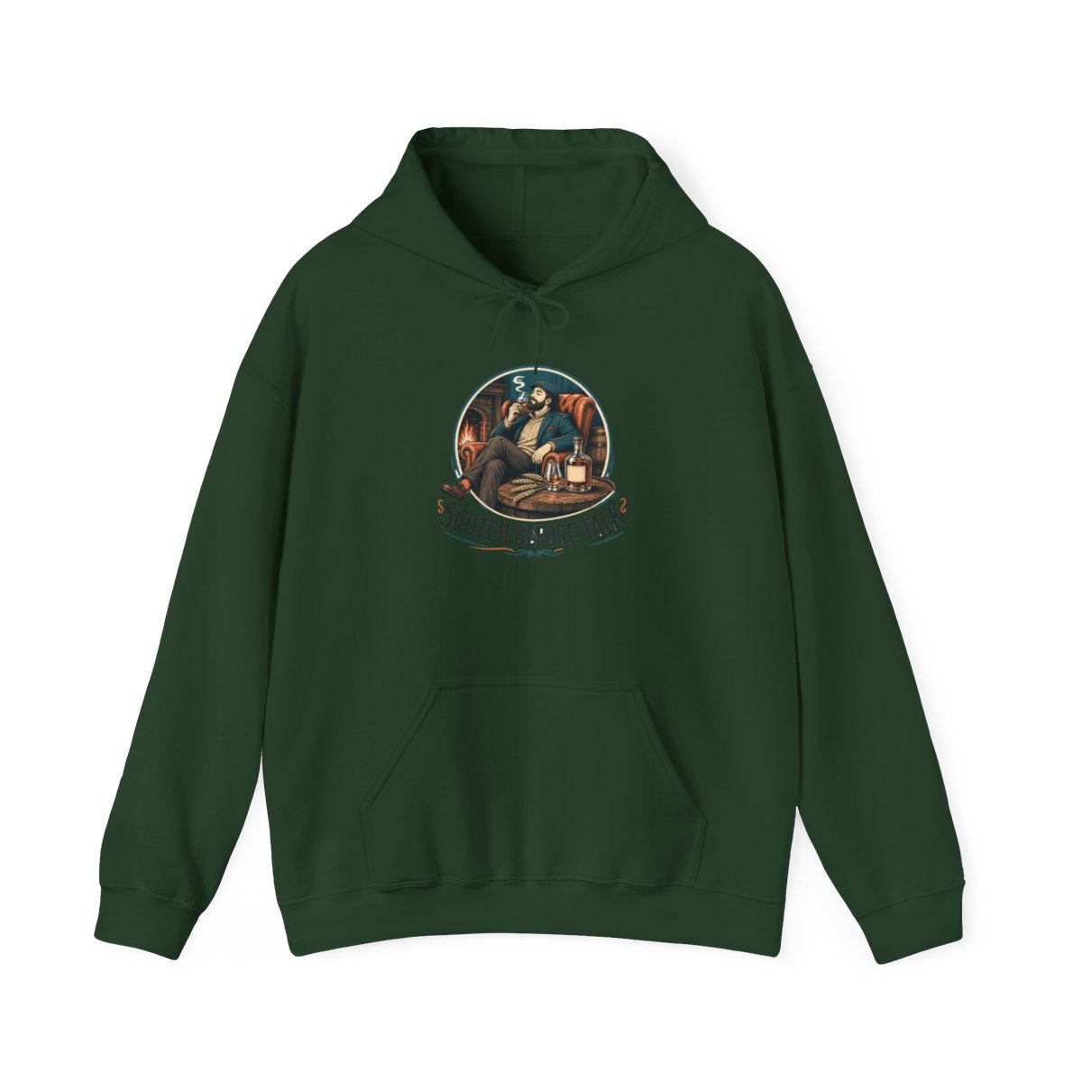 Scotch Lover Hoodie — Scotch Before Talk — hoodie design