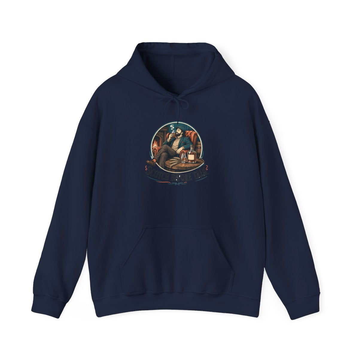 Scotch Lover Hoodie — Scotch Before Talk — hoodie design