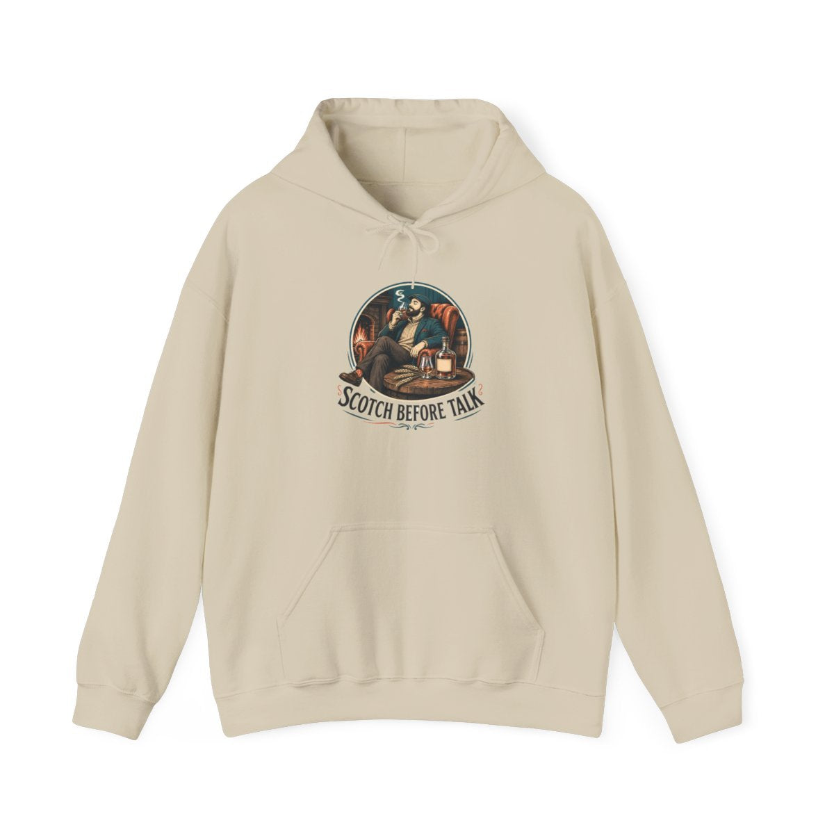Scotch Lover Hoodie — Scotch Before Talk — hoodie design