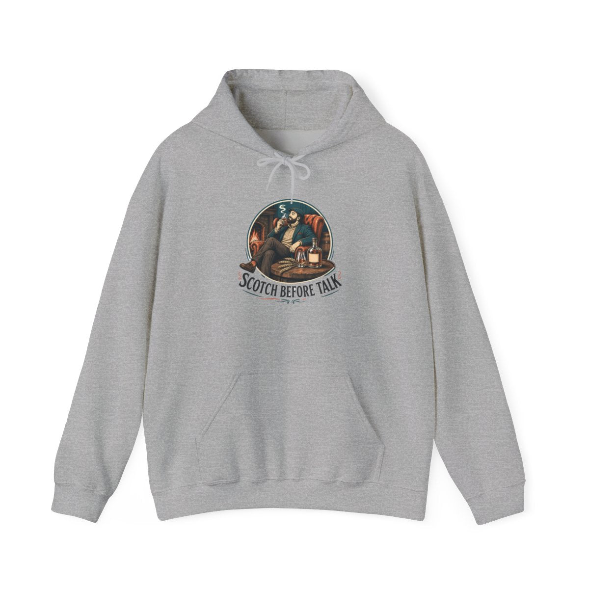 Scotch Lover Hoodie — Scotch Before Talk — hoodie design