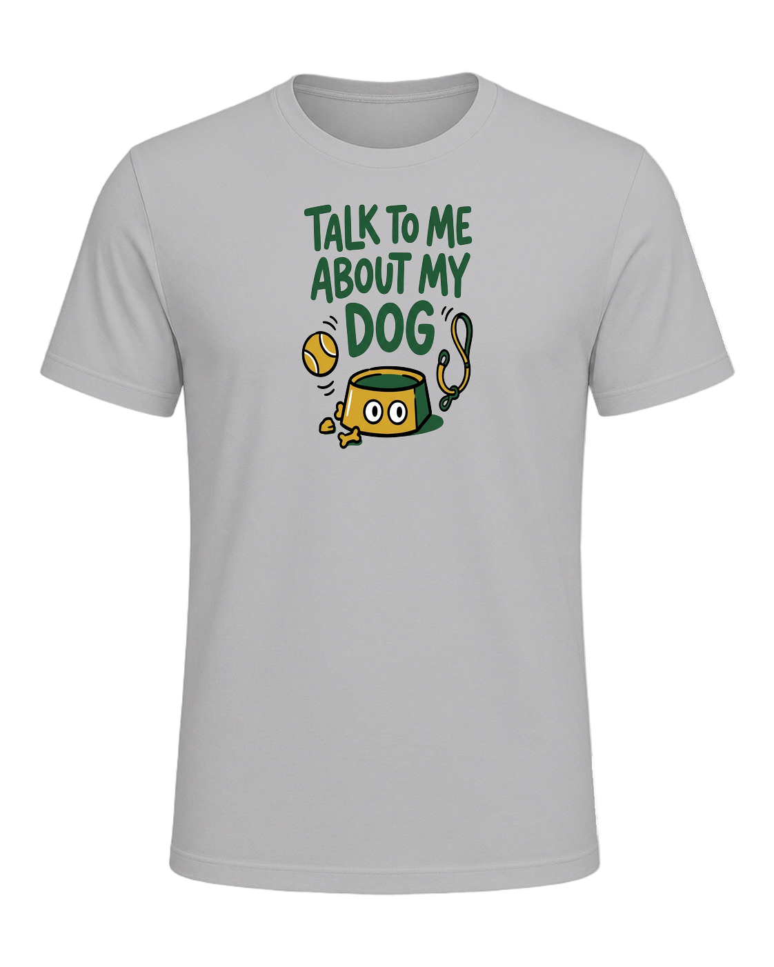 TALK TO ME ABOUT MY DOG — Athletic Heather