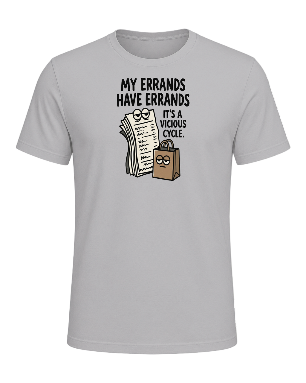 My Errands Have Errands — Athletic Heather