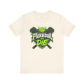 Pickleball Team T-Shirt — Court Booked, Rest Optional — pickleball t-shirt design