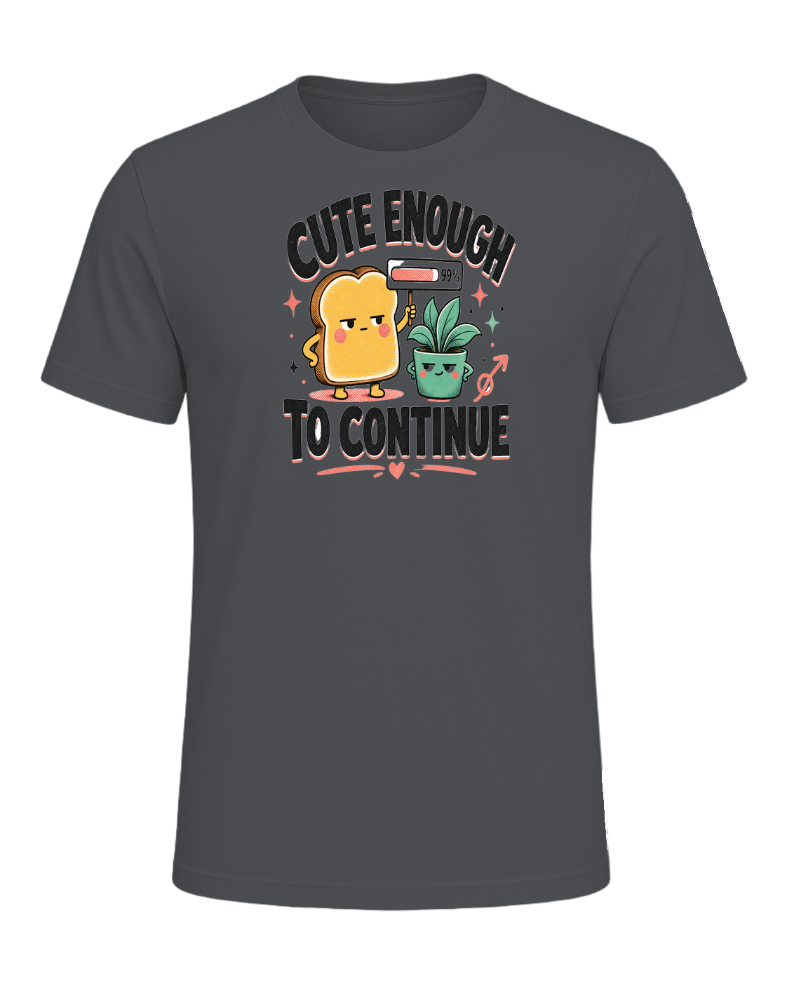 CUTE ENOUGH TO CONTINUE — Asphalt