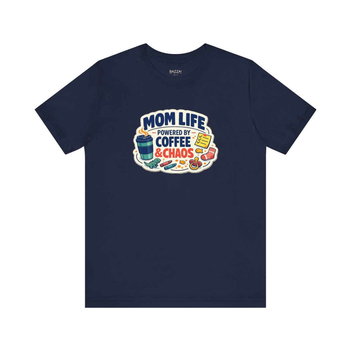 Mom Gift T-Shirt — Mom Life Powered by Coffee &amp; Chaos — mom chaos t-shirt design by June