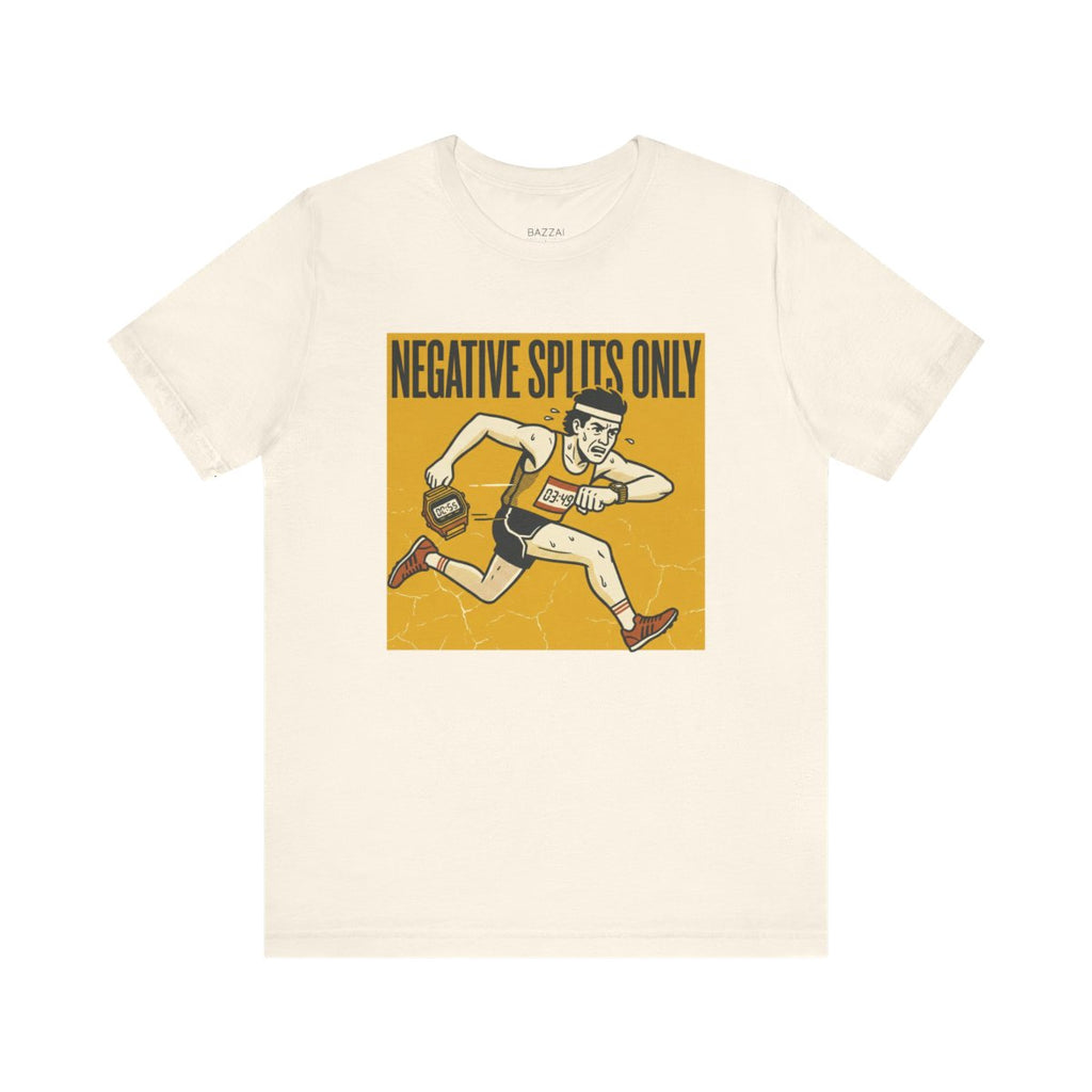 Marathon Runner T-Shirt — Negative Splits Only — running t-shirt design