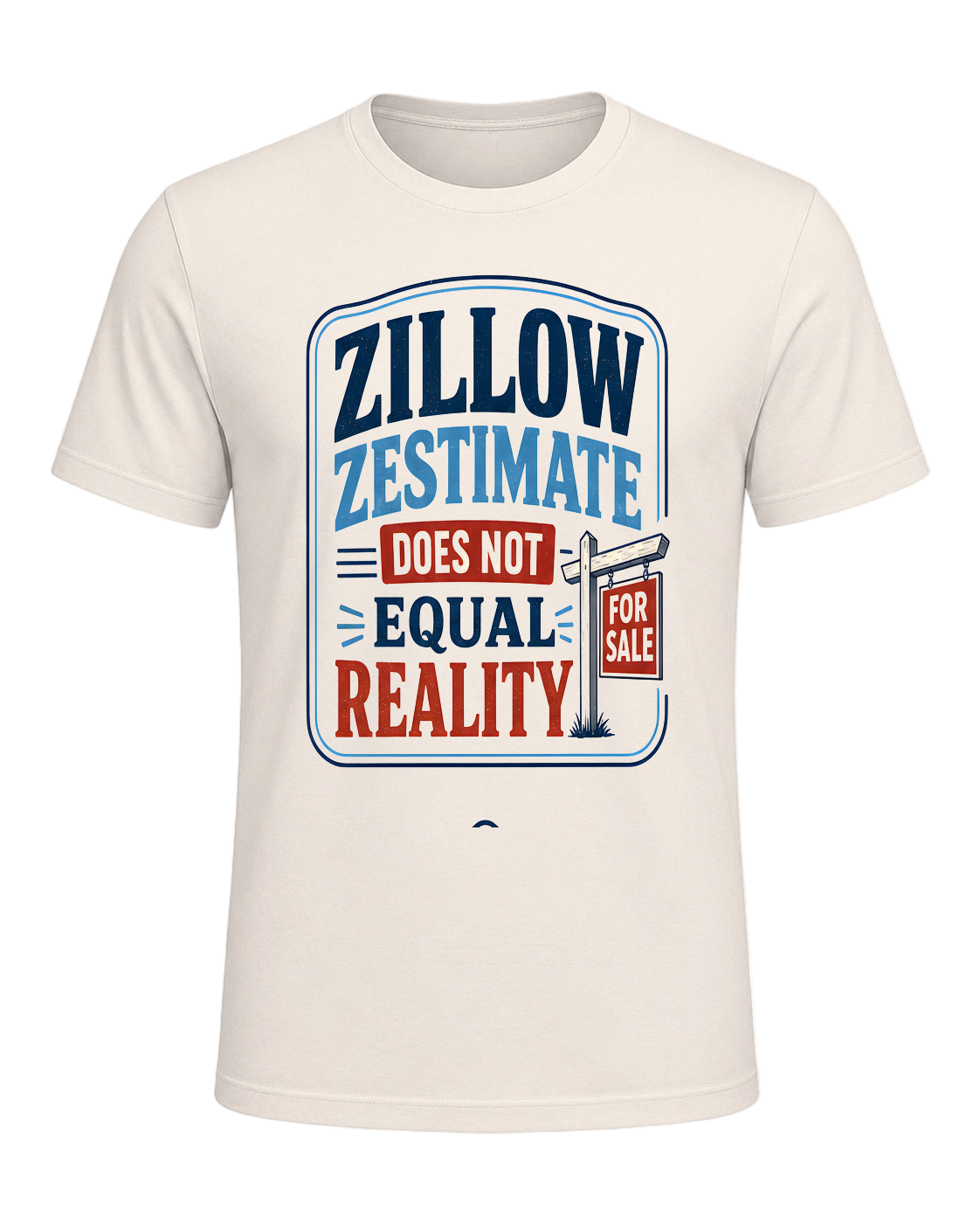 ZILLOW ZESTIMATE DOES NOT EQUAL REALITY — Natural
