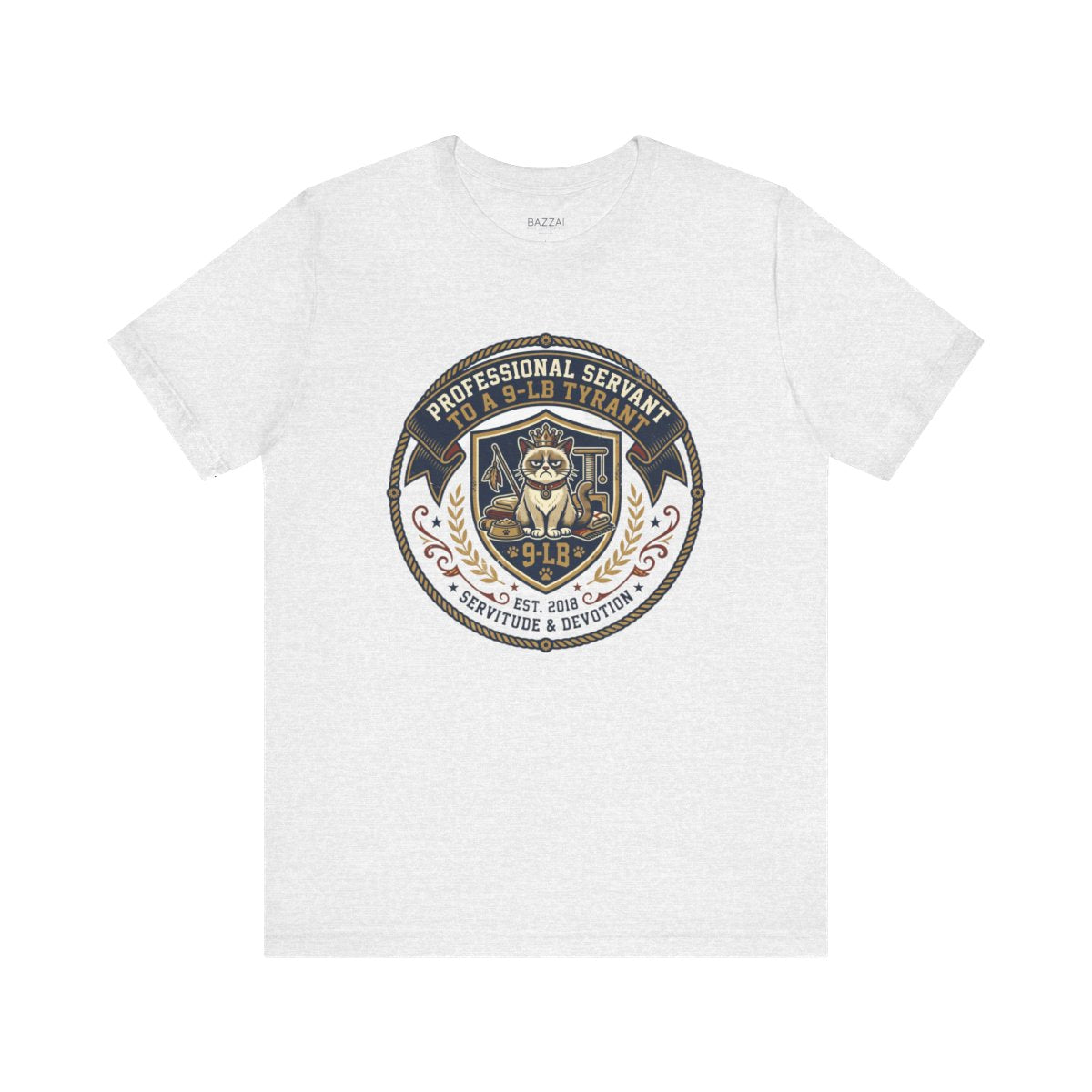 Funny Cat Dad T-Shirt — Professional Servant to a 9-Lb Tyrant — t-shirt design