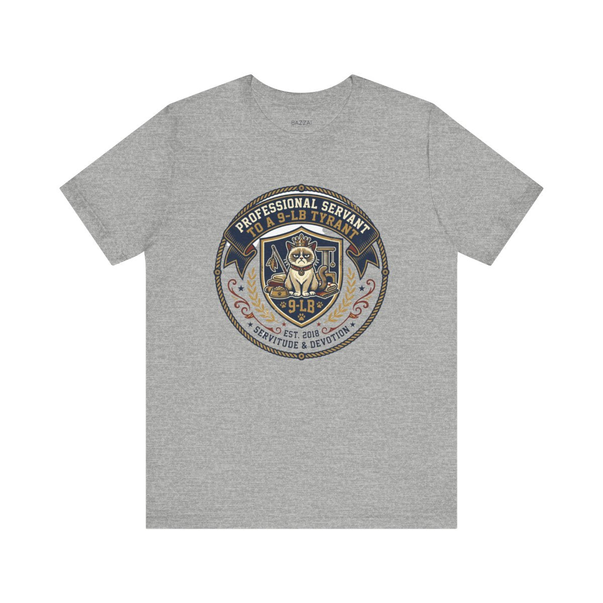 Funny Cat Dad T-Shirt — Professional Servant to a 9-Lb Tyrant — t-shirt design