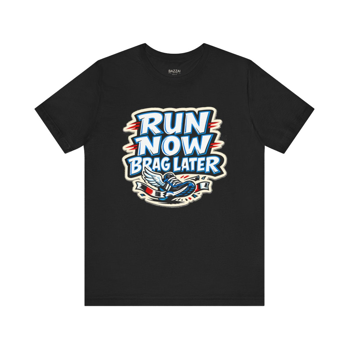 Runner Gift T-Shirt — Run Now Brag Later — running t-shirt design by Reggie