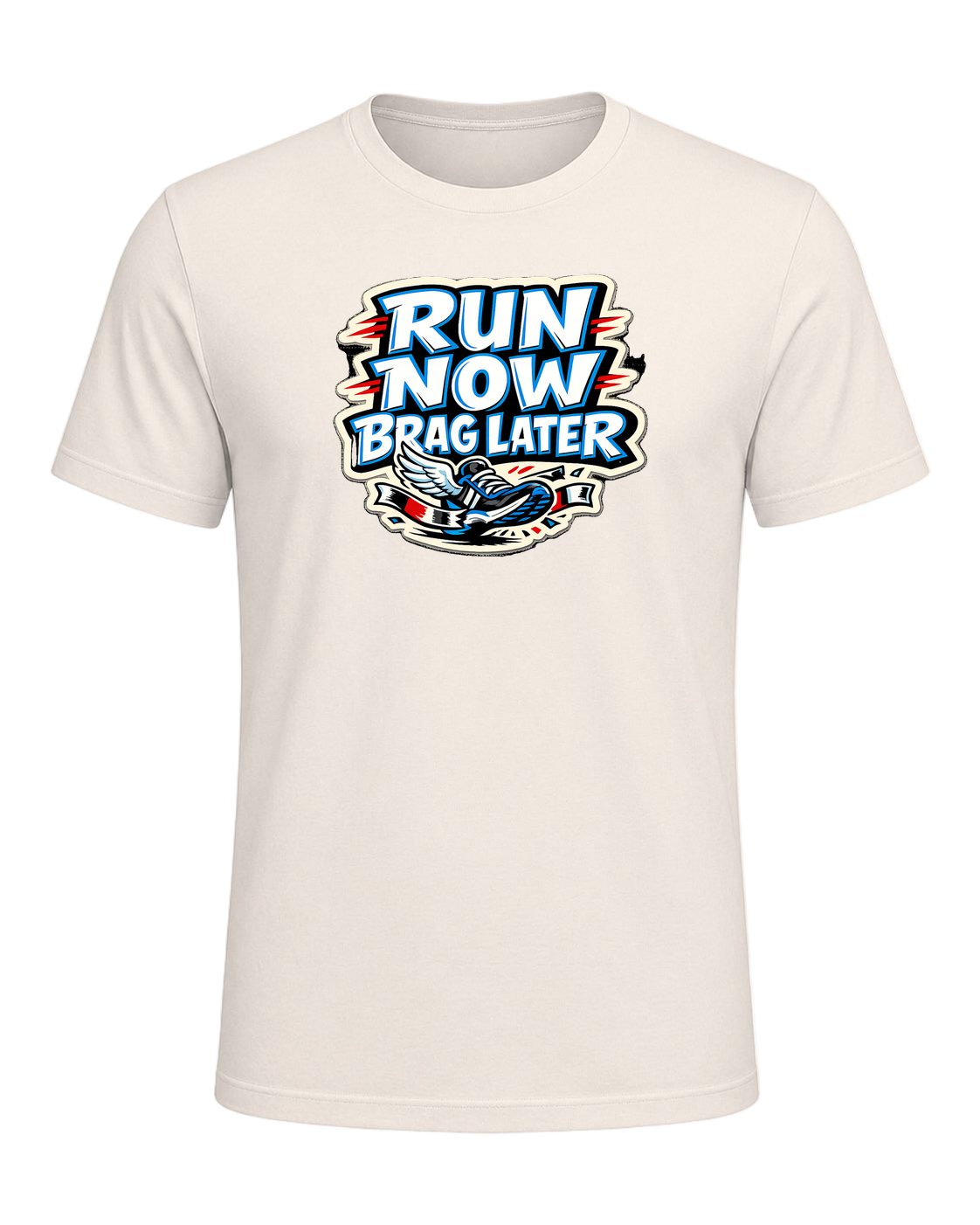 Run Now Brag Later Tee — Natural