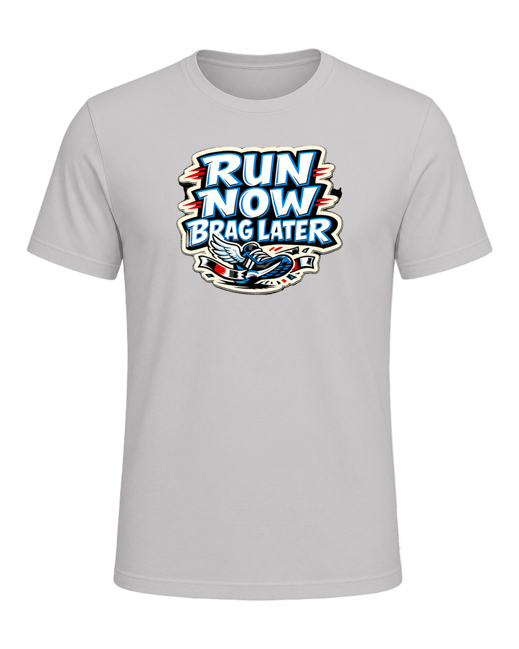Run Now Brag Later Tee — Silver