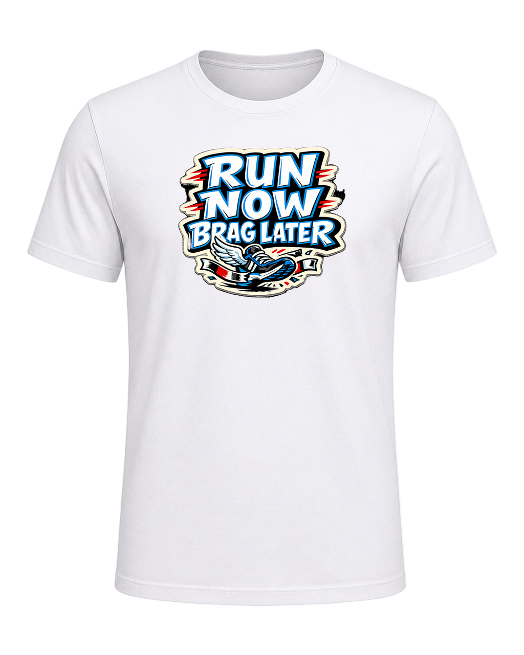 Run Now Brag Later Tee — White