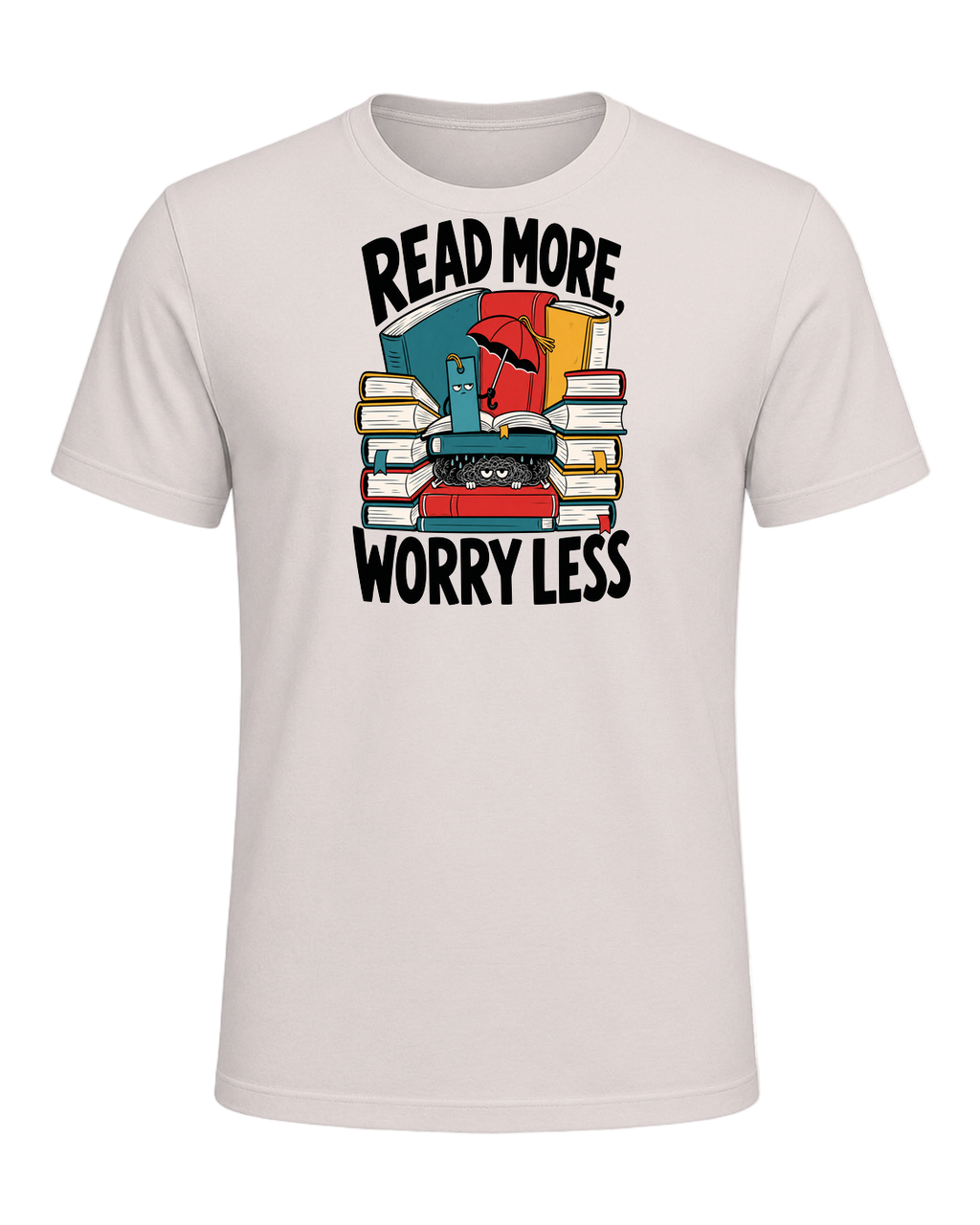 READ MORE, WORRY LESS — Heather Dust