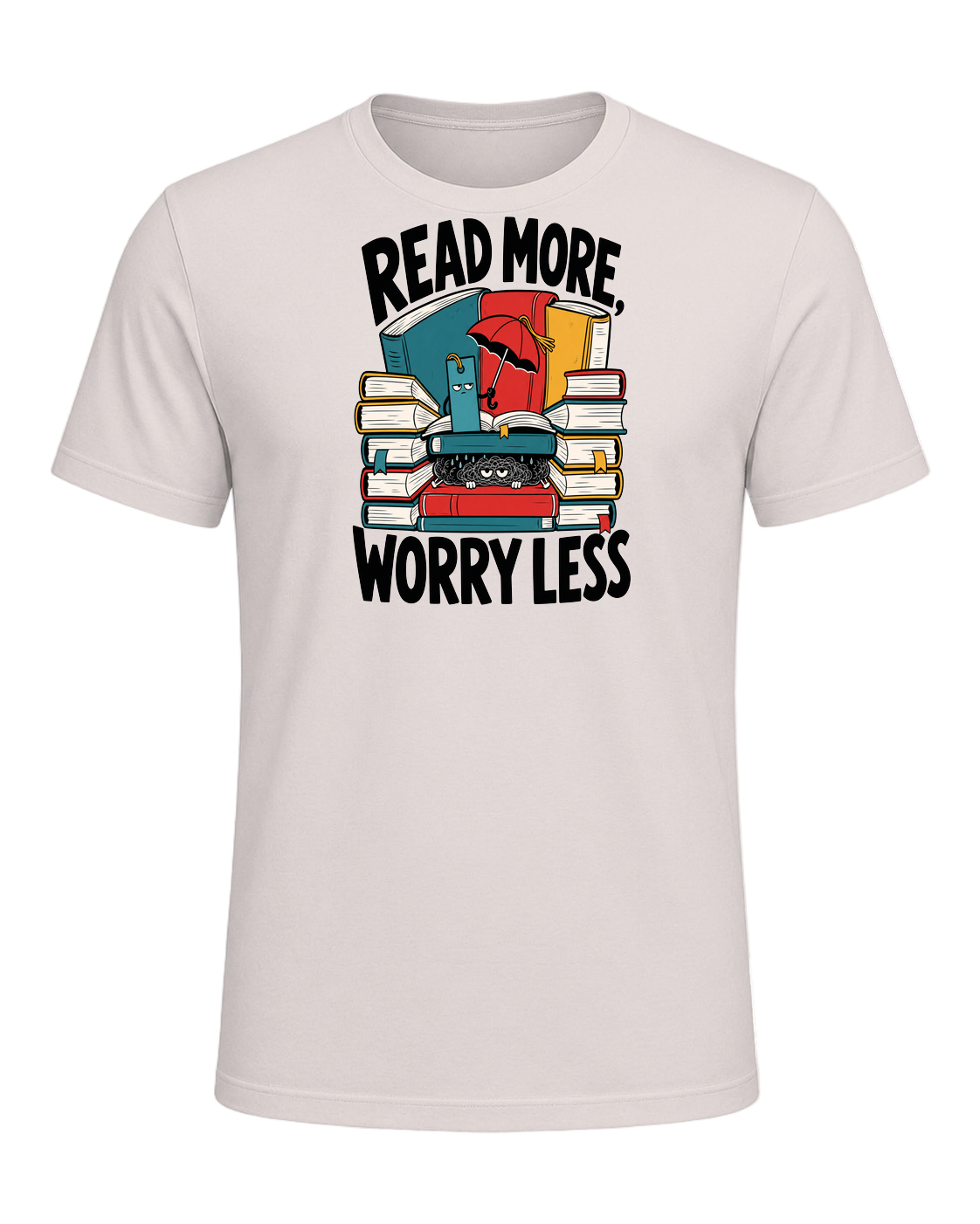READ MORE, WORRY LESS — Heather Dust