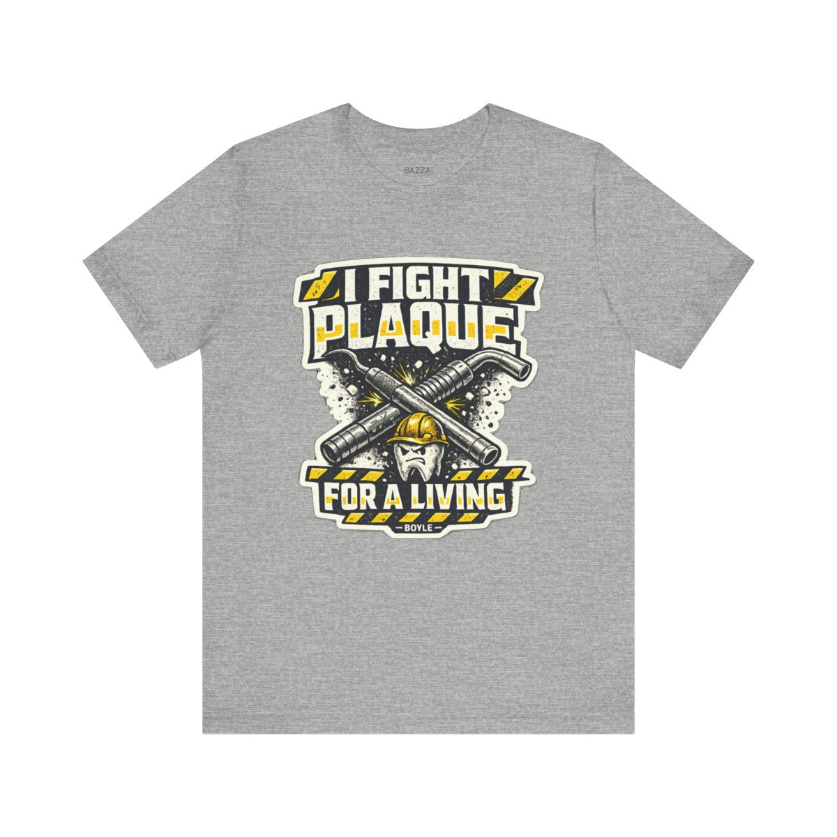 RDH Life T-Shirt — I Fight Plaque for a Living — t-shirt design by Hank