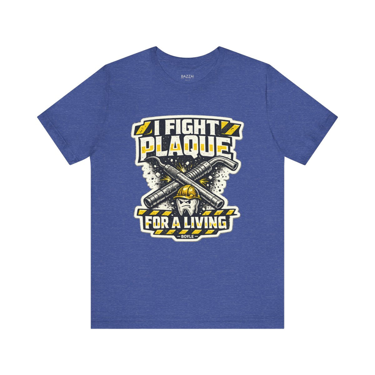 RDH Life T-Shirt — I Fight Plaque for a Living — t-shirt design by Hank