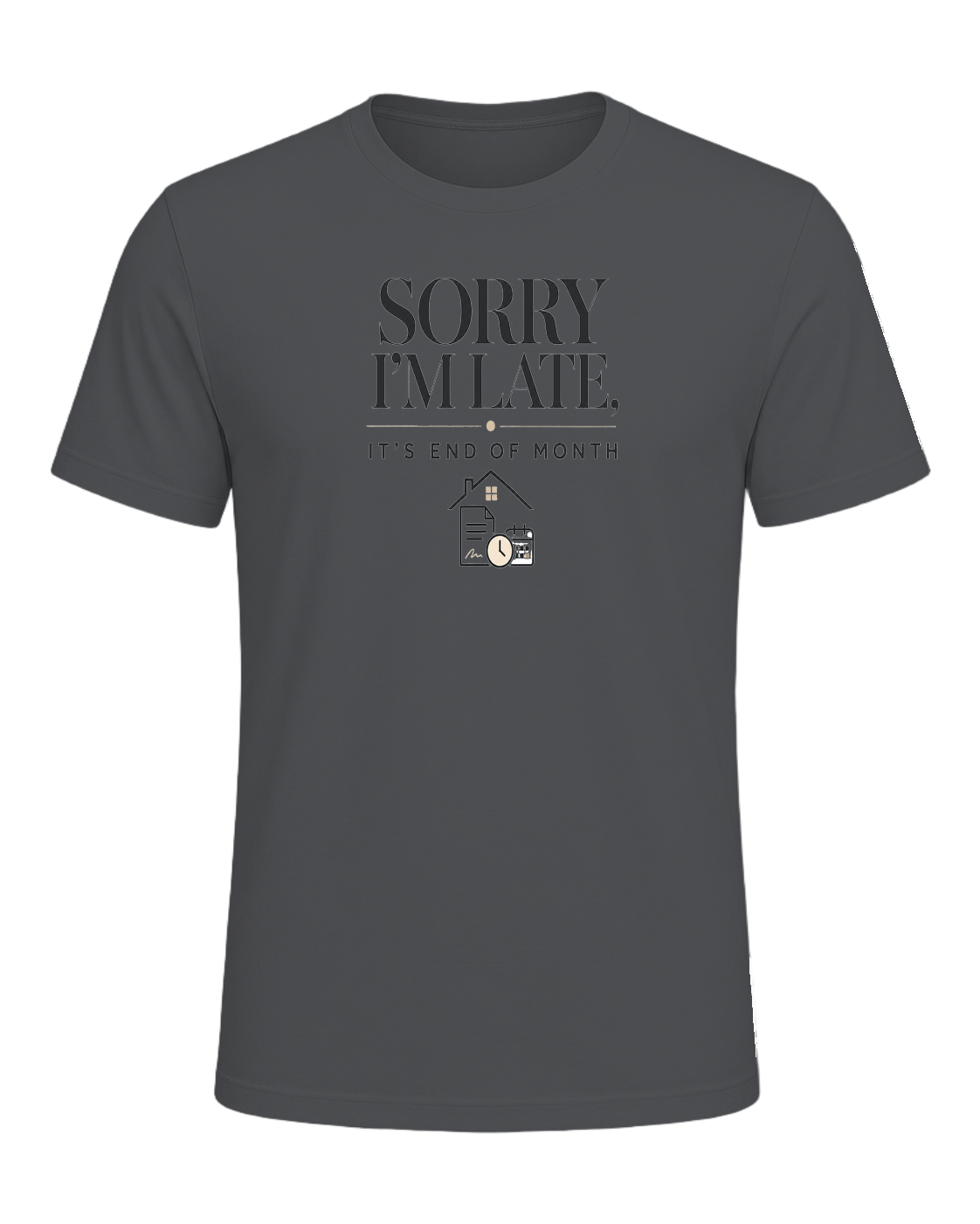 SORRY I'M LATE, IT'S END OF MONTH — Asphalt