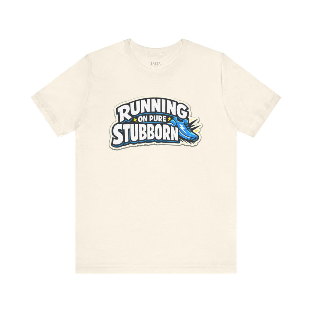 Marathon Runner T-Shirt — Running on Pure Stubborn — running t-shirt design by Reggie