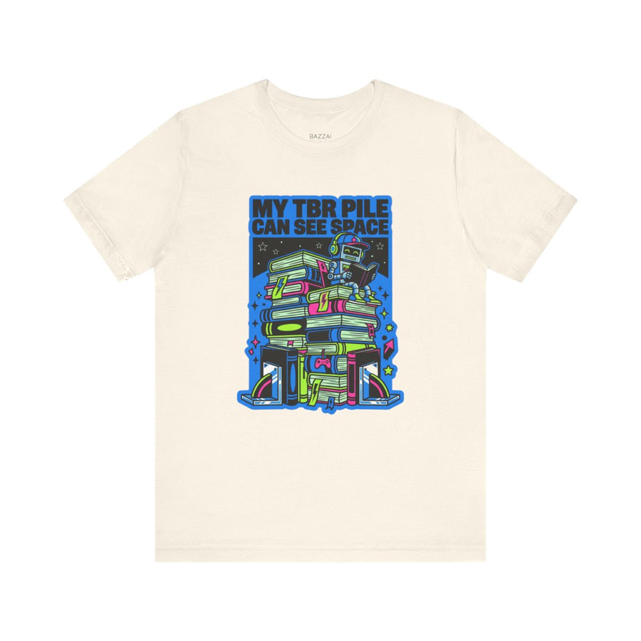 Reading List T-Shirt — My TBR Pile Can See Space
