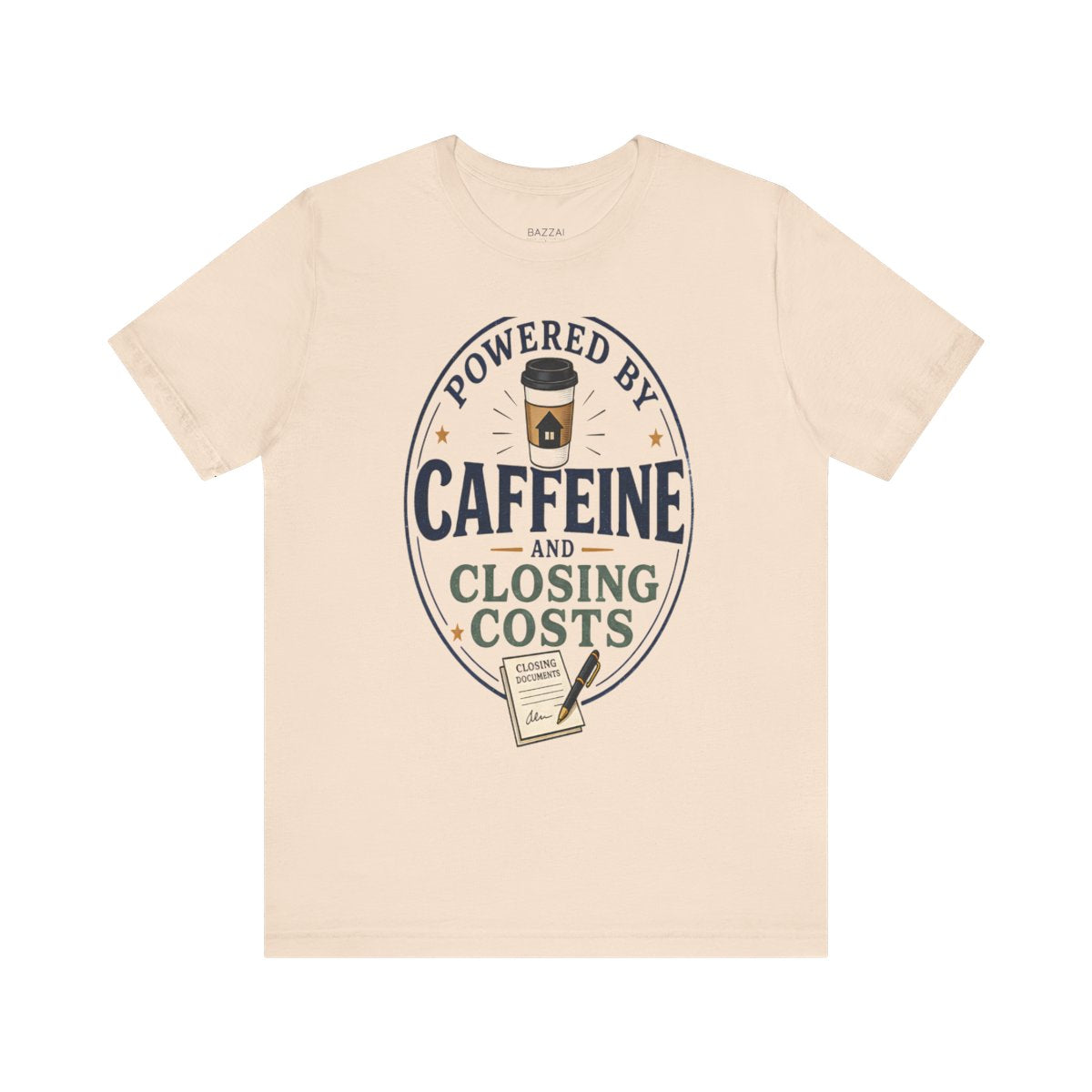 Loan Officer Gift T-Shirt — Powered by Caffeine and Closing Costs — mortgage t-shirt design