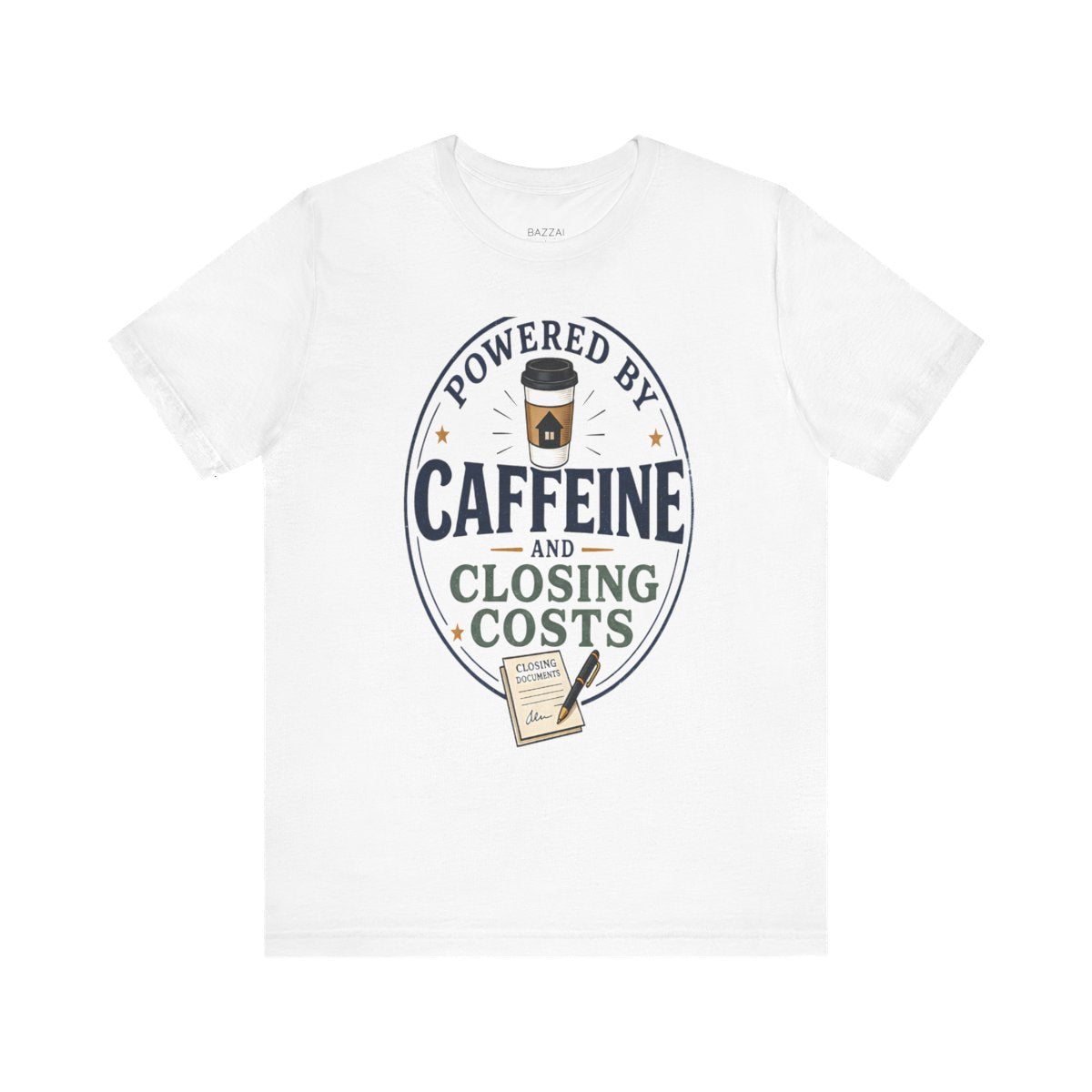 Loan Officer Gift T-Shirt — Powered by Caffeine and Closing Costs — mortgage t-shirt design