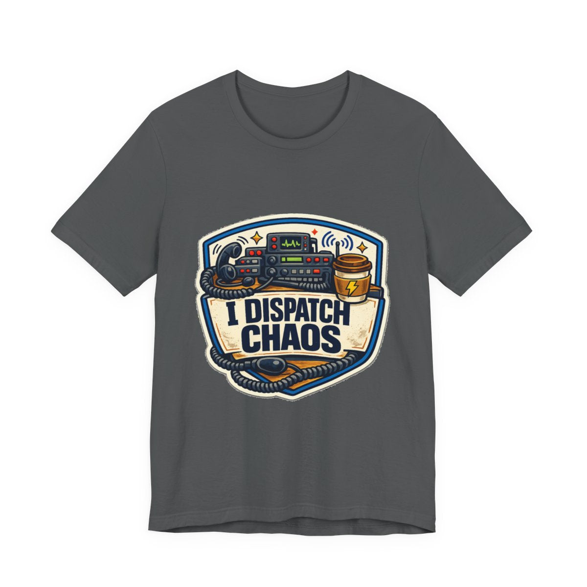 A funny emergency dispatcher tee for the calm voice behind every chaotic shift. — Asphalt