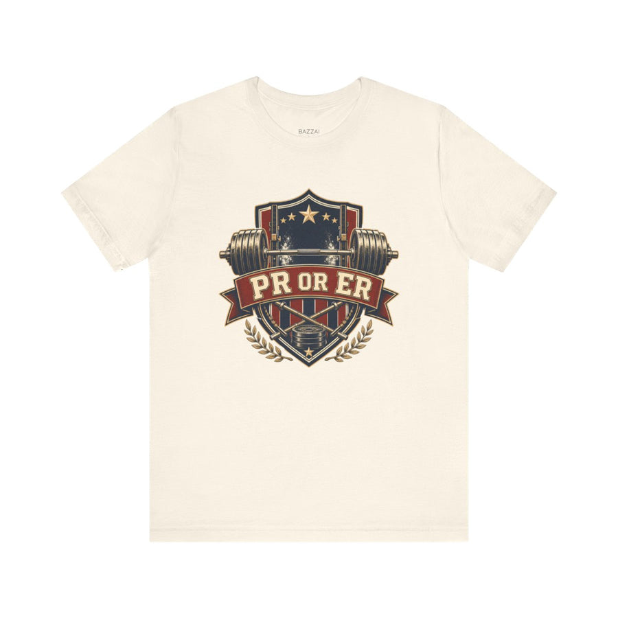 Funny Gym T-Shirt — PR or ER