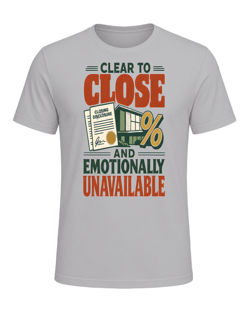 CLEAR TO CLOSE AND EMOTIONALLY UNAVAILABLE — Athletic Heather