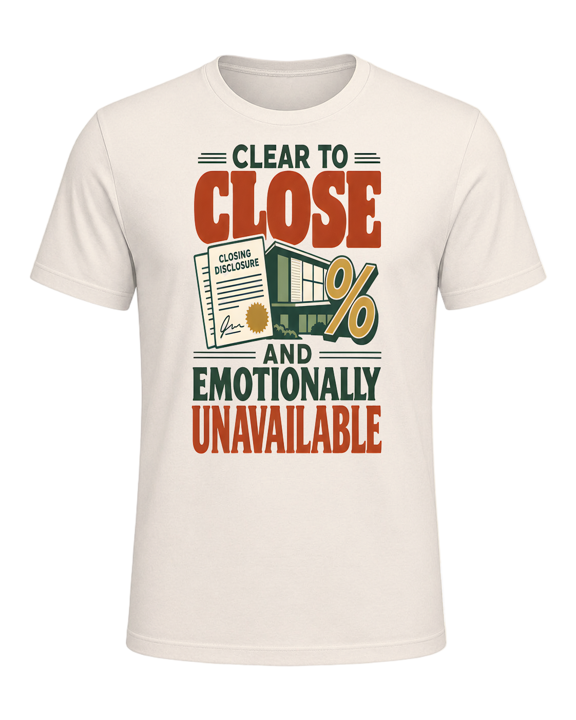CLEAR TO CLOSE AND EMOTIONALLY UNAVAILABLE — Natural