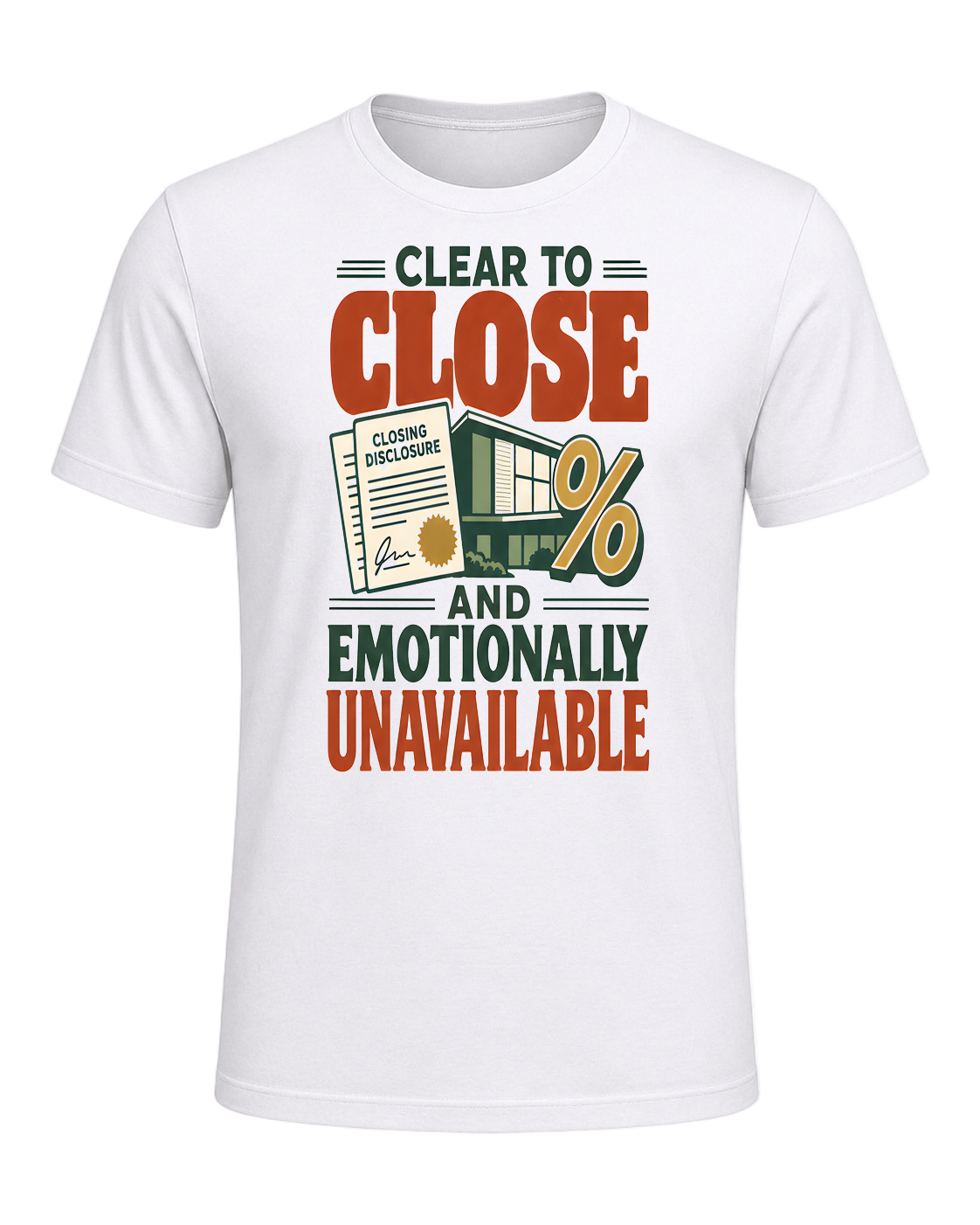 CLEAR TO CLOSE AND EMOTIONALLY UNAVAILABLE — White