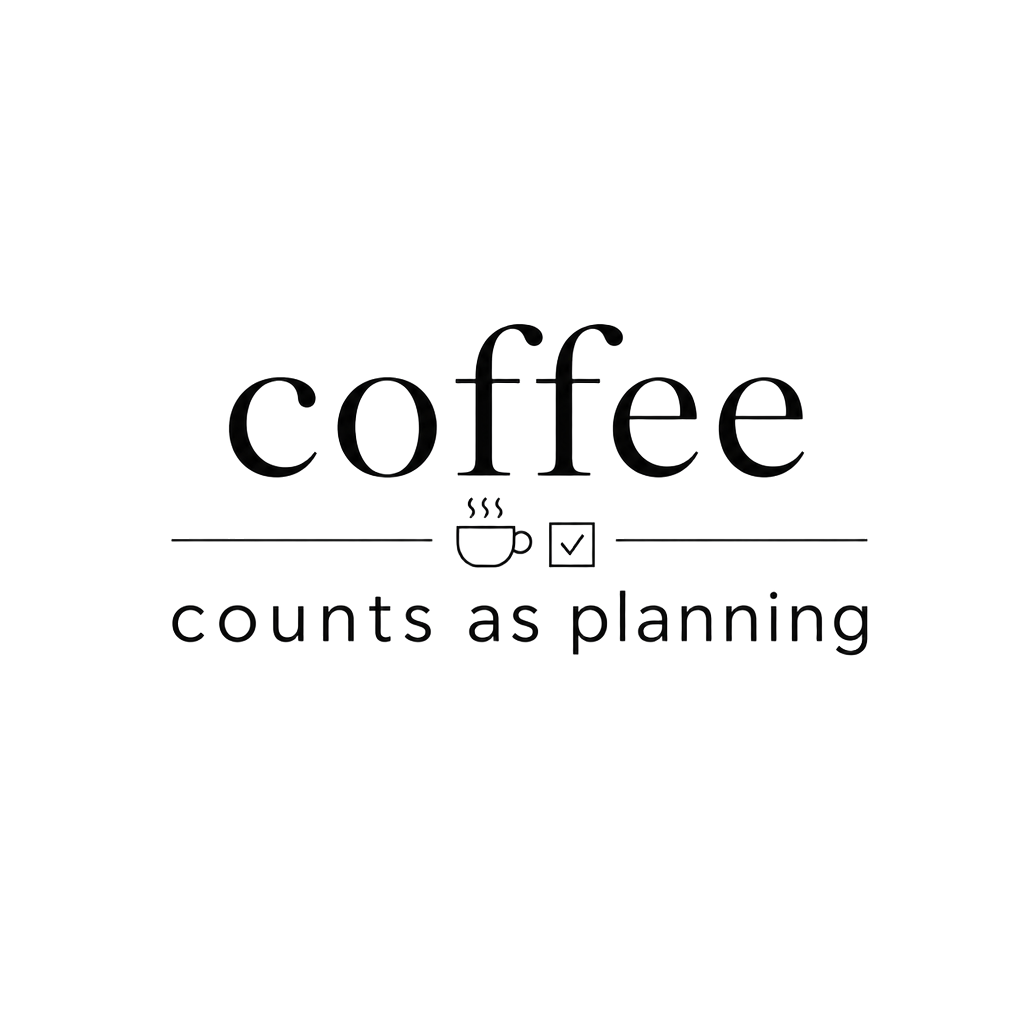coffee counts as planning