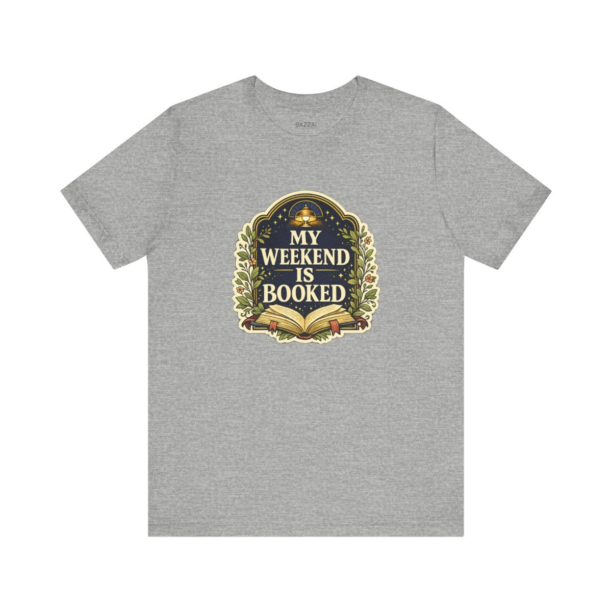Bookworm Gift T-Shirt — The Weekend Is Already Booked — books t-shirt design by Margaux