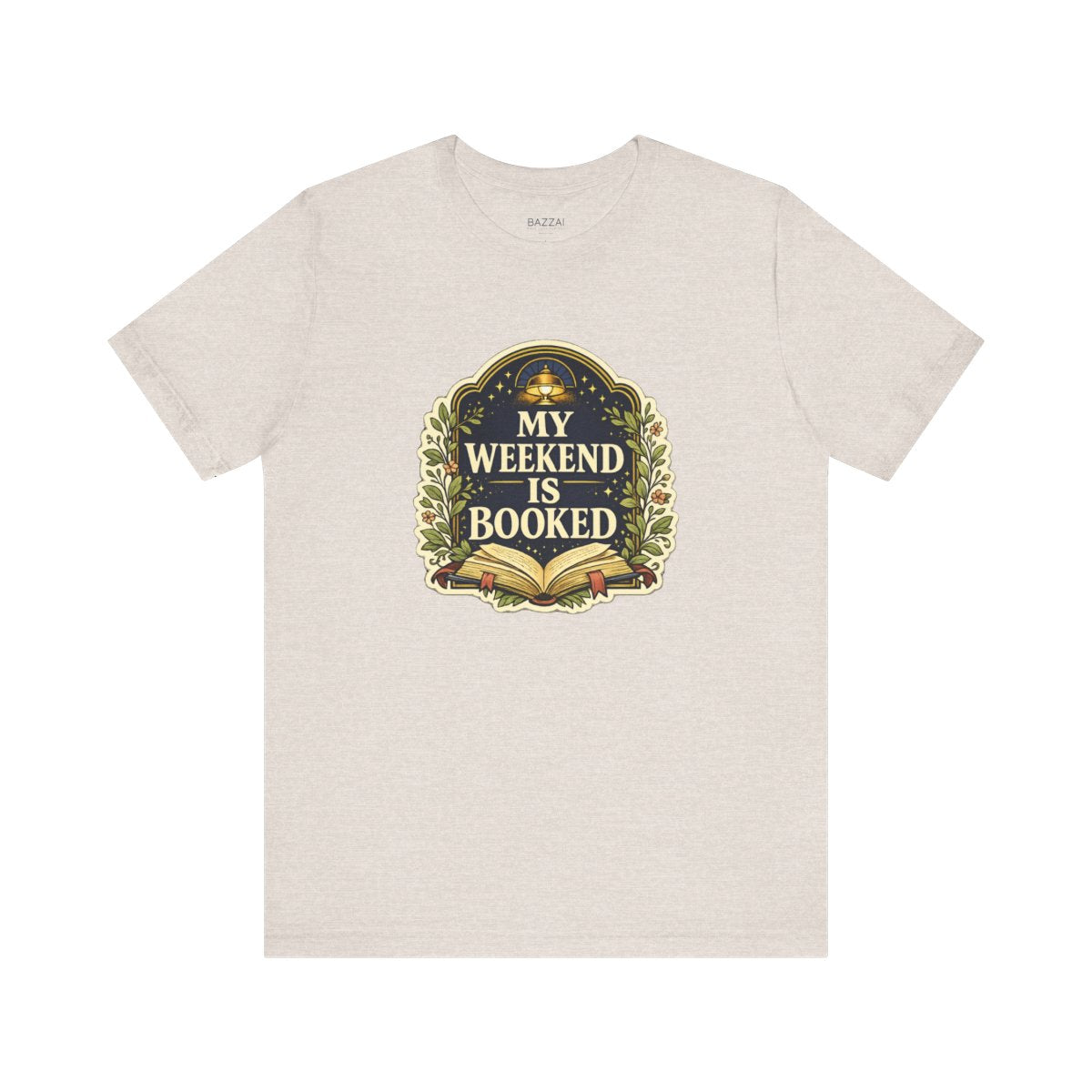 Bookworm Gift T-Shirt — The Weekend Is Already Booked — books t-shirt design by Margaux