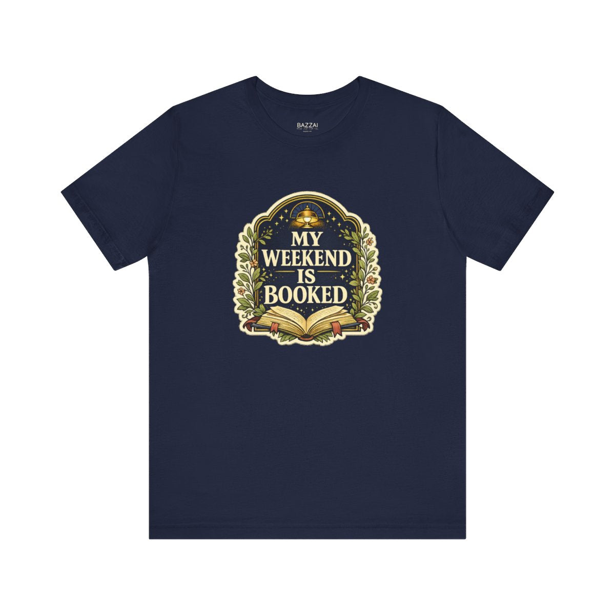Bookworm Gift T-Shirt — The Weekend Is Already Booked — books t-shirt design by Margaux