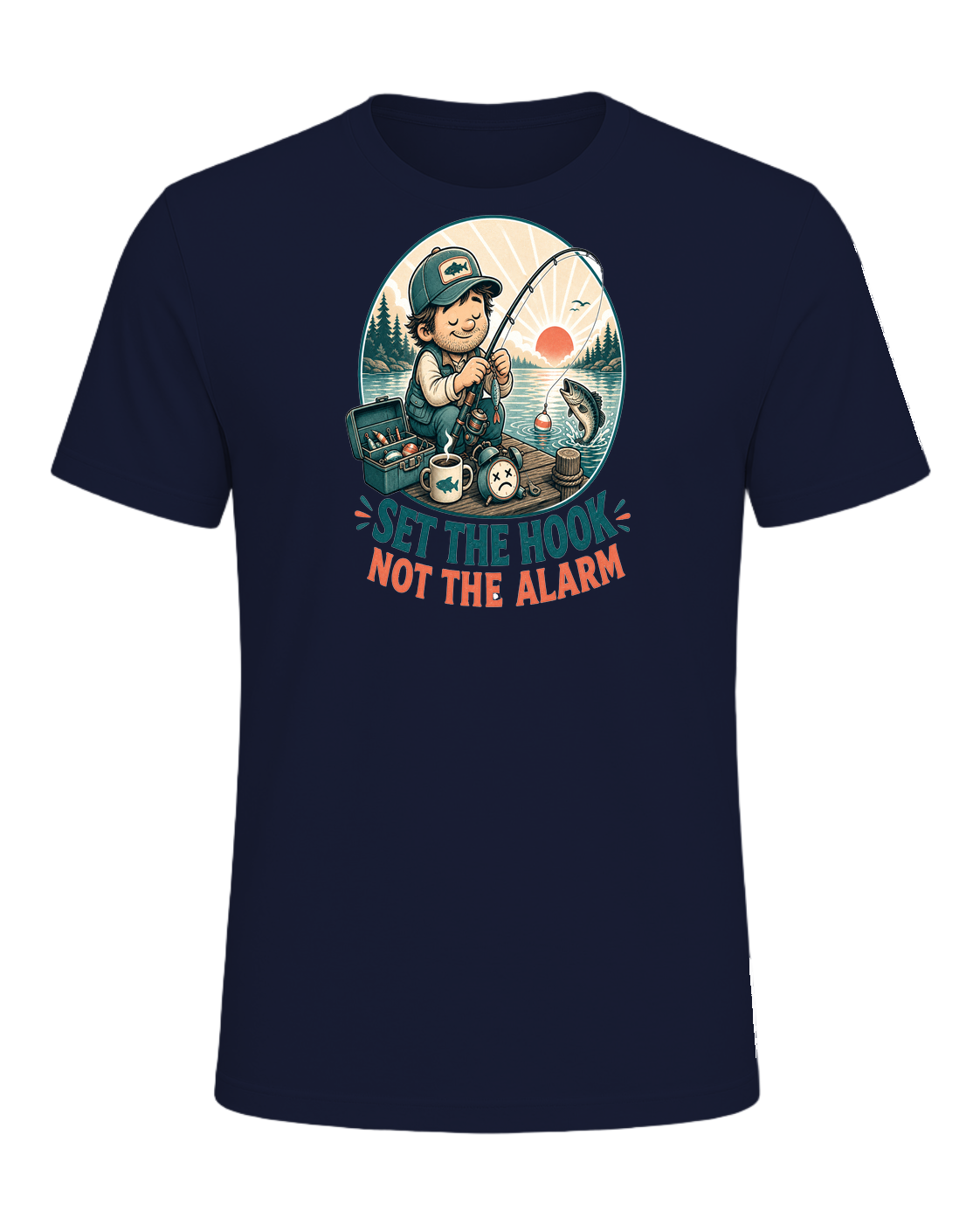SET THE HOOK NOT THE ALARM — Navy