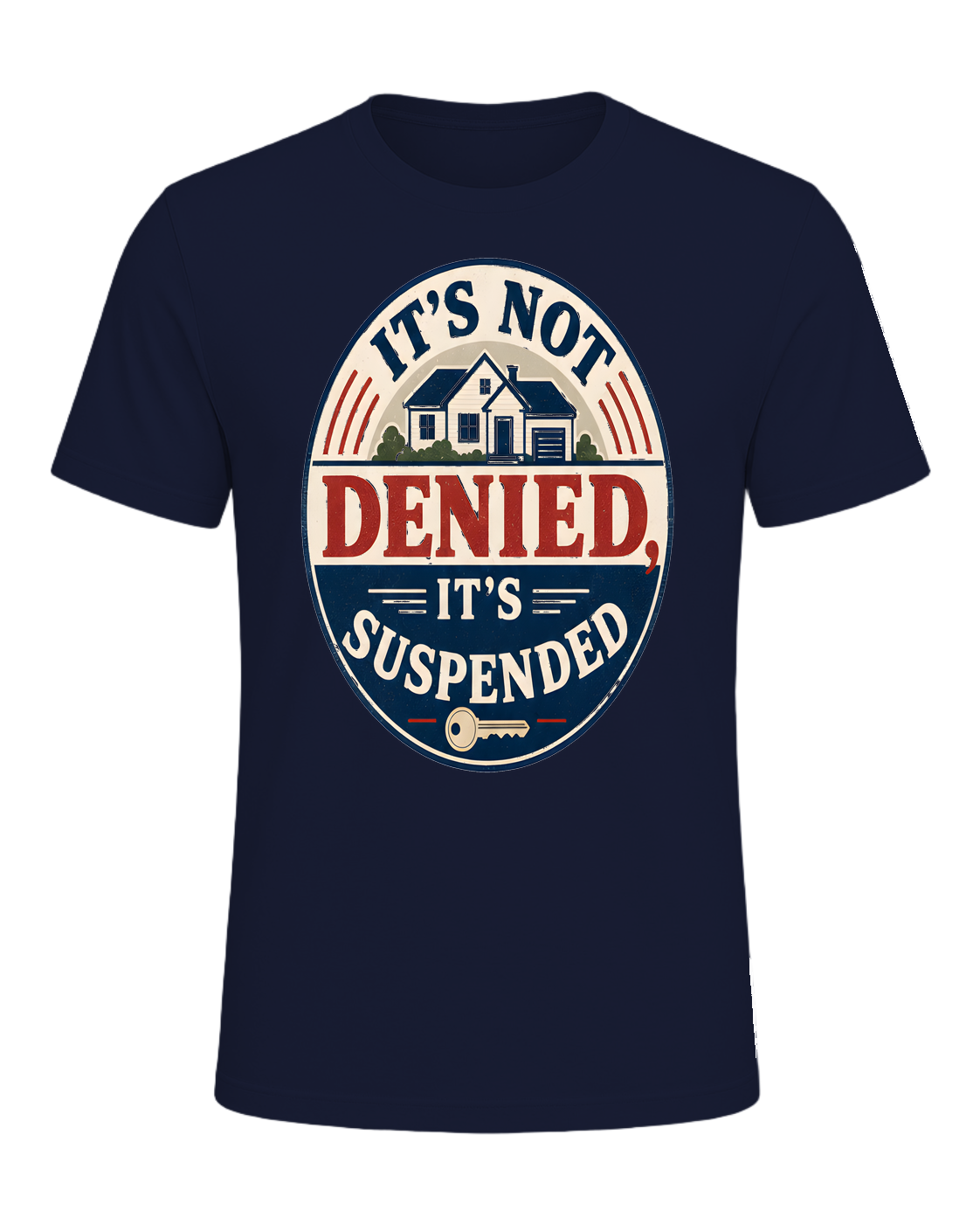 IT'S NOT DENIED, IT'S SUSPENDED — Navy