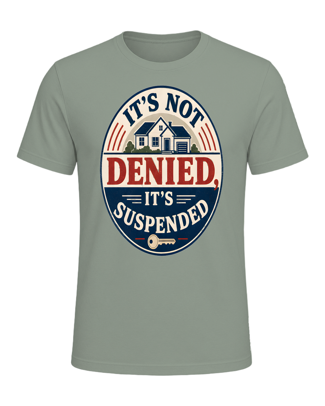 IT'S NOT DENIED, IT'S SUSPENDED — Sage