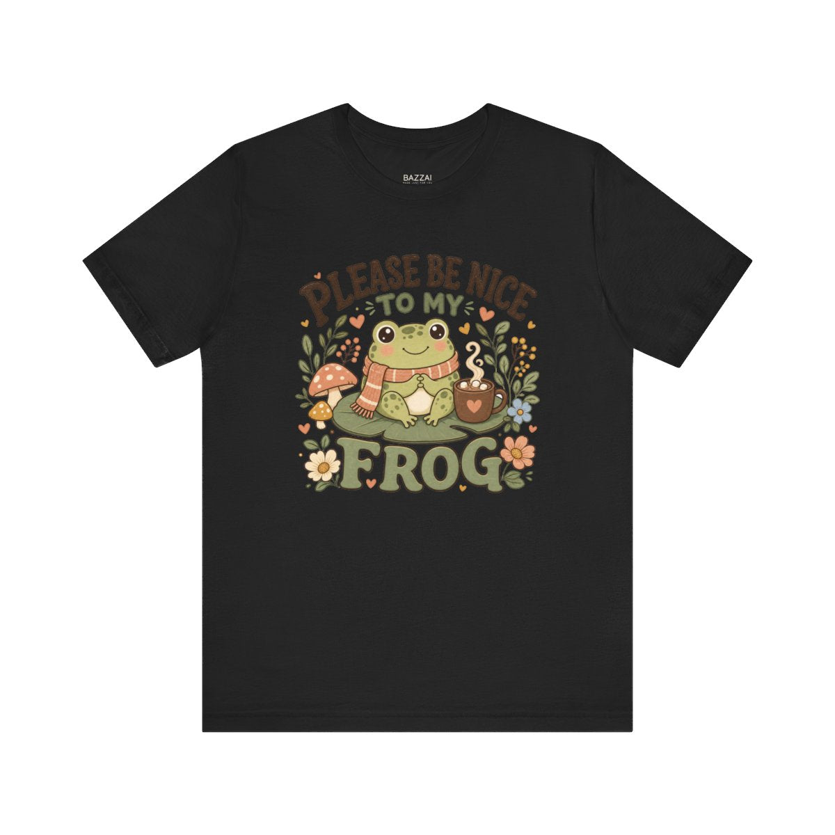 Cute Frog T-Shirt — Please Be Nice to My Frog — frogs t-shirt design