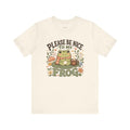 Cute Frog T-Shirt — Please Be Nice to My Frog — frogs t-shirt design
