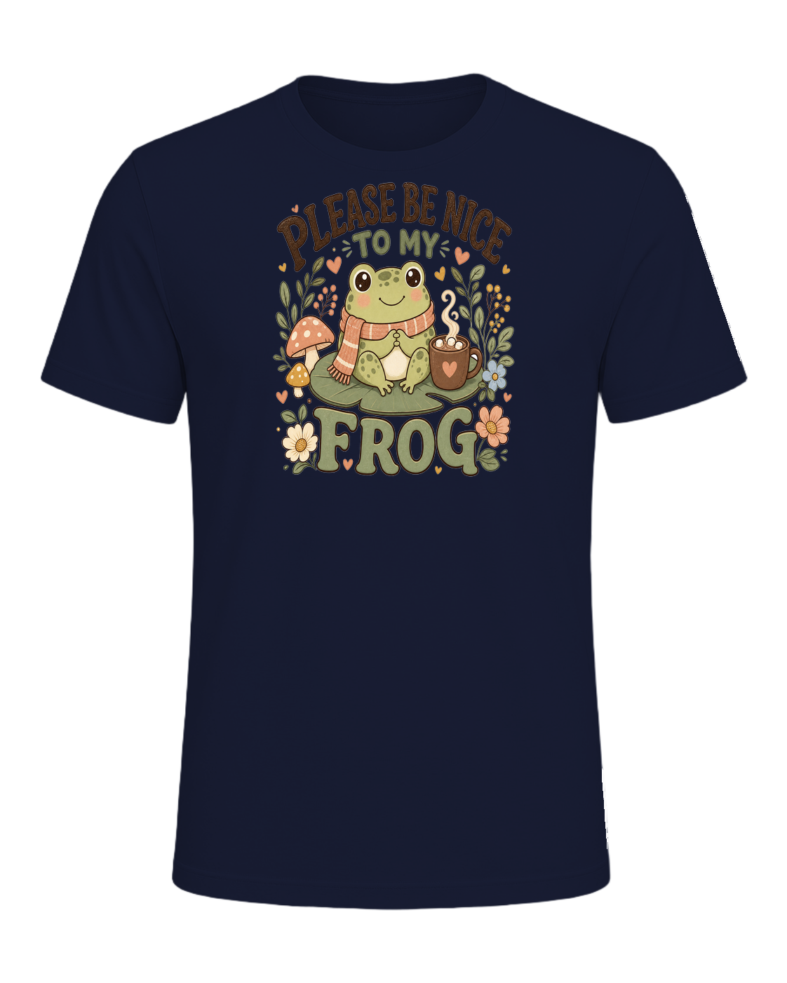 PLEASE BE NICE TO MY FROG — Navy