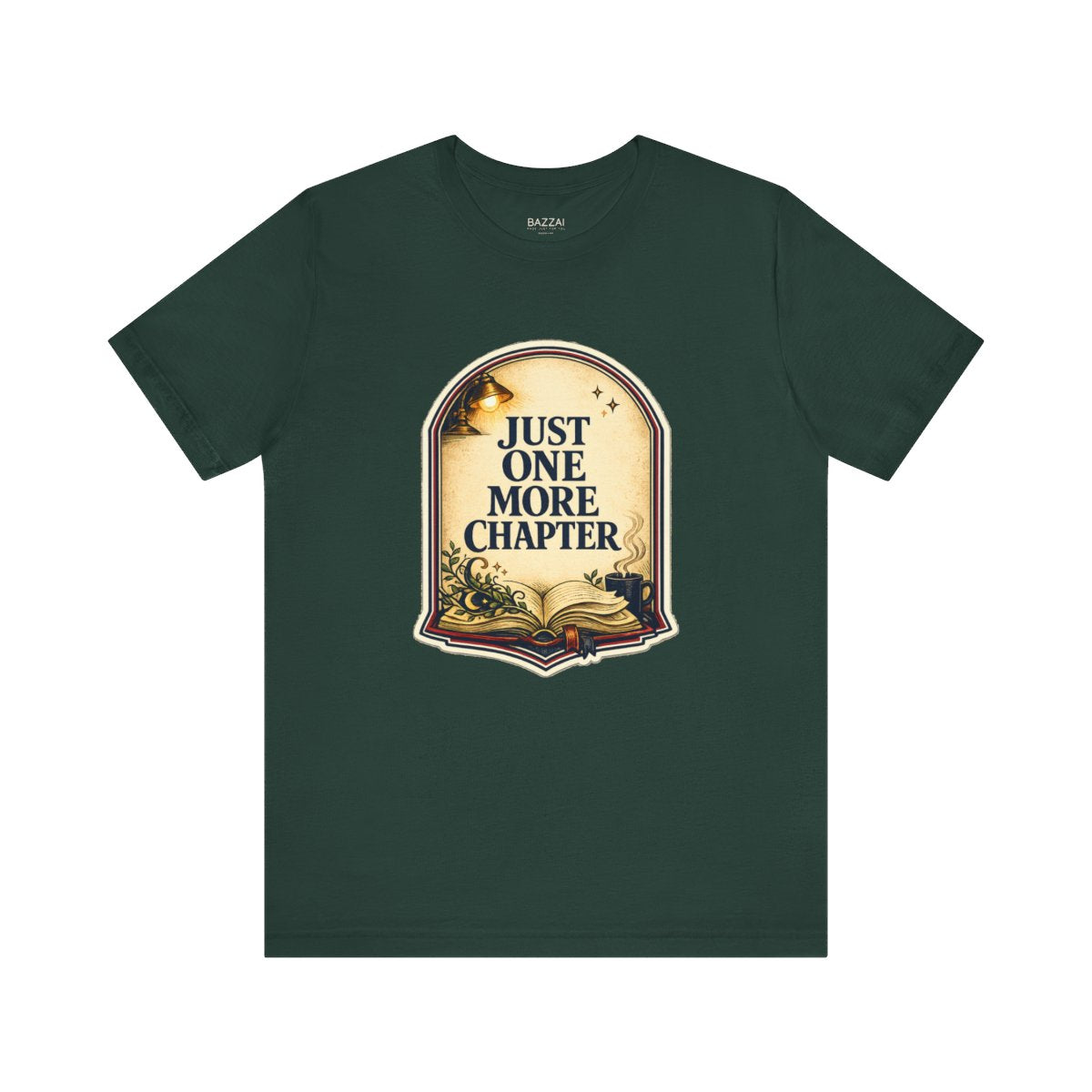 Book Lover Gift Idea T-Shirt — Just One More Chapter — books t-shirt design by Margaux
