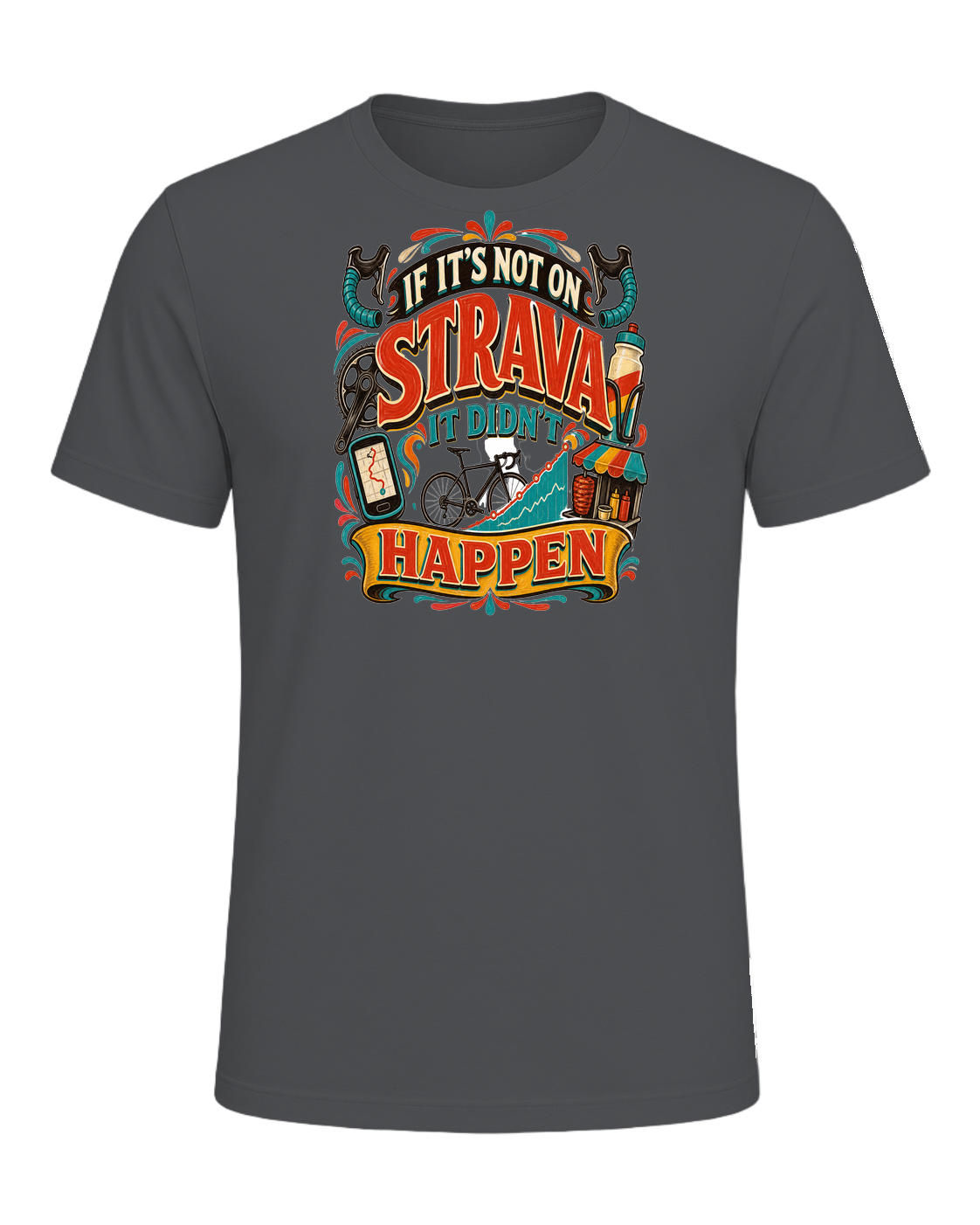 IF IT'S NOT ON STRAVA IT DIDN'T HAPPEN — Asphalt