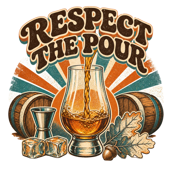 RESPECT THE POUR — Vintage Distressed