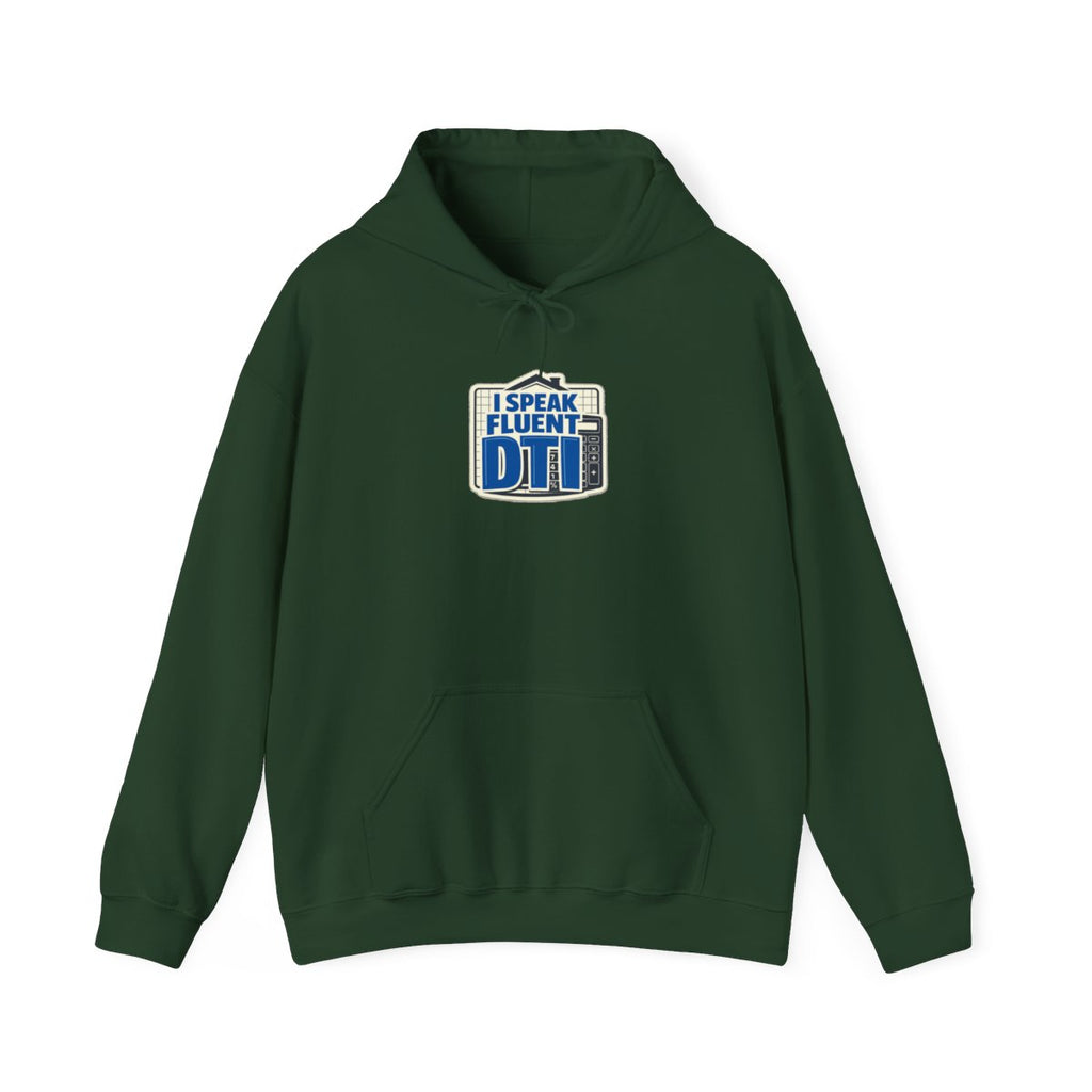 I SPEAK FLUENT DTI Hoodie — Forest Green