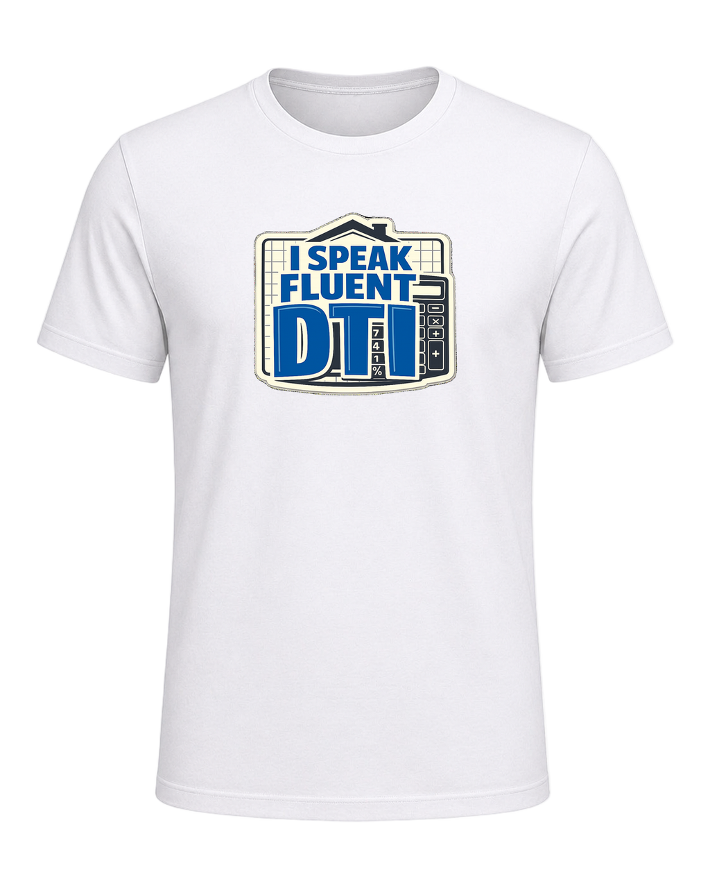 I SPEAK FLUENT DTI — White